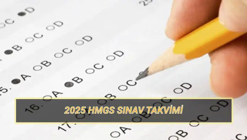 HMGS 2025 Sınavı Yaklaşıyor: Yerler ve Soru Dağılımı Hakkında Bilgiler
