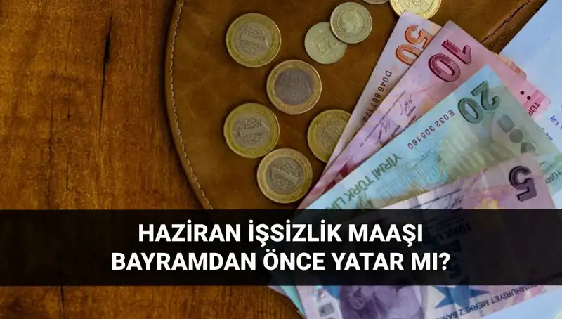İşsizlik Aylığı Bayram Öncesi Hesaplara Geçecek Mi? Tarihler Belirlendi!
