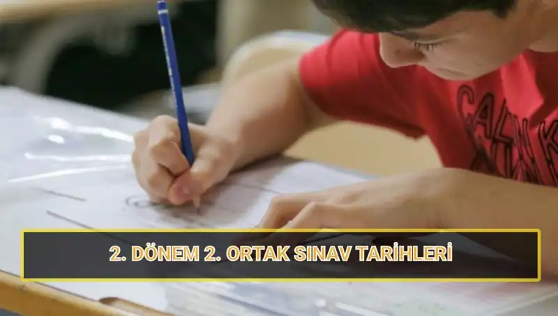 2023-2024 Eğitim Yılı İkinci Dönem Ortak Yazılı Sınavları Ne Zaman Yapılacak?