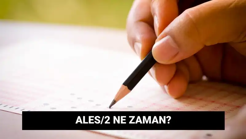 ALES/2 Sınavı İçin Son Tarihler Belli Oldu, Hazırlıklara Başla!